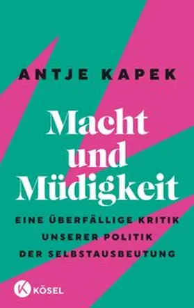 Kapek |  Macht und Müdigkeit | Buch |  Sack Fachmedien