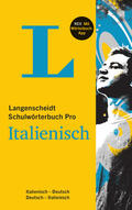 Langenscheidt |  Langenscheidt Schulwörterbuch Pro Italienisch - Buch und App | Buch |  Sack Fachmedien