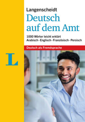 Langenscheidt | Langenscheidt Deutsch auf dem Amt - Mit Erklärungen in einfacher Sprache | Buch | 978-3-468-20294-0 | sack.de
