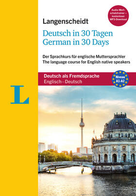 Obergfell / Langenscheidt | Langenscheidt Deutsch in 30 Tagen - German in 30 days - Sprachkurs mit Buch, 2 Audio-CDs, 1 MP3-CD und MP3-Download | Buch | 978-3-468-28049-8 | sack.de