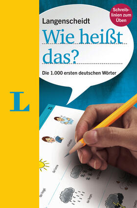 Langenscheidt |  Langenscheidt Wie heißt das? - Deutsch als Fremdsprache | Buch |  Sack Fachmedien