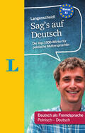Langenscheidt |  Langenscheidt Sag's auf Deutsch  - Deutsch für polnische Muttersprachler | Buch |  Sack Fachmedien