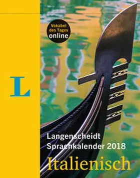 Langenscheidt | Langenscheidt Sprachkalender 2018 Italienisch - Abreißkalender | Sonstiges | 978-3-468-44802-7 | www.sack.de