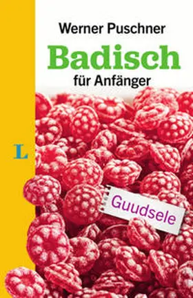 Puschner |  Langenscheidt Badisch für Anfänger | Buch |  Sack Fachmedien