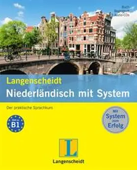de Jonghe / Langenscheidt |  Langenscheidt Niederländisch mit System - Sprachkurs für Anfänger und Fortgeschrittene | Buch |  Sack Fachmedien