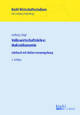 Foit / Lorberg / Vogl | Volkswirtschaftslehre: Makroökonomie | E-Book | sack.de