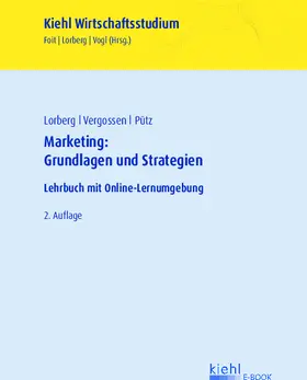Foit / Lorberg / Vergossen |  Marketing: Grundlagen und Strategien | eBook | Sack Fachmedien