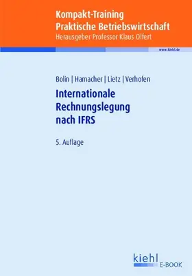Olfert / Bolin / Hamacher | Kompakt-Training Internationale Rechnungslegung nach IFRS | E-Book | sack.de