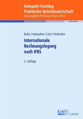 Olfert / Bolin / Hamacher | Kompakt-Training Internationale Rechnungslegung nach IFRS | E-Book | sack.de