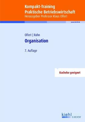 Olfert / Rahn | Kompakt-Training Organisation | E-Book | sack.de