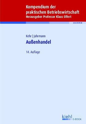 Kehr / Jahrmann / Olfert | Außenhandel | E-Book | sack.de