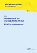 Foit / Hiller / Lorberg LLM, M.A. |  Arbeitstechniken und wissenschaftliches Arbeiten | eBook | Sack Fachmedien