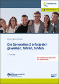 Kring / Hurrelmann |  Die Generation Z erfolgreich gewinnen, führen, binden | Buch |  Sack Fachmedien