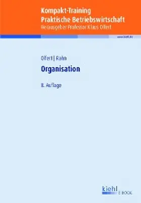 Olfert / Rahn | Kompakt-Training Organisation | E-Book | sack.de
