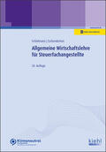 Schlafmann / Zschenderlein |  Allgemeine Wirtschaftslehre für Steuerfachangestellte | Online-Buch | Sack Fachmedien