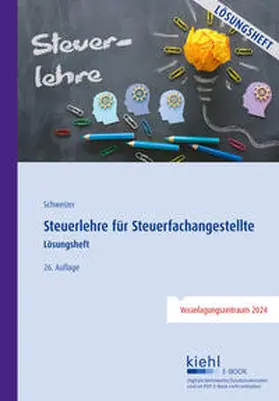 Schweizer | Steuerlehre für Steuerfachangestellte - Lösungsheft | E-Book | sack.de