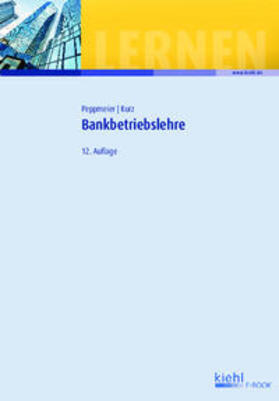 Peppmeier / Kurz | Bankbetriebslehre | E-Book | sack.de