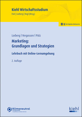 Foit / Lorberg persönlich / Vogl | Marketing: Grundlagen und Strategien | Online-Buch | 978-3-470-00882-0 | sack.de