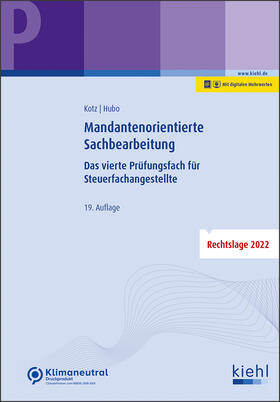 Kotz / Hubo | Mandantenorientierte Sachbearbeitung | Online-Buch | 978-3-470-01031-1 | sack.de