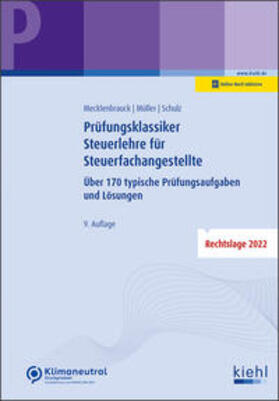 Mecklenbrauck / Müller / Schulz | Prüfungsklassiker Steuerlehre für Steuerfachangestellte | Online-Buch | 978-3-470-01111-0 | sack.de