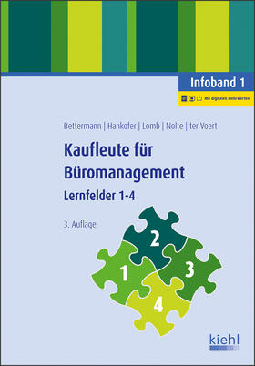 Bettermann / Hankofer / Lomb | Kaufleute für Büromanagement - Infoband 1 | Online-Buch | 978-3-470-01201-8 | sack.de