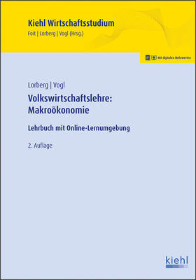 Foit / Lorberg persönlich / Vogl | Volkswirtschaftslehre: Makroökonomie | Online-Buch | 978-3-470-01781-5 | sack.de