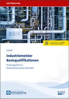Schroll | Industriemeister Basisqualifikationen | Medienkombination | 978-3-470-01881-2 | www.sack.de