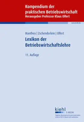 Manthey / Zschenderlein / Olfert | Lexikon der Betriebswirtschaftslehre | E-Book | sack.de