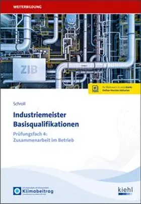 Schroll |  Industriemeister Basisqualifikationen | Buch |  Sack Fachmedien