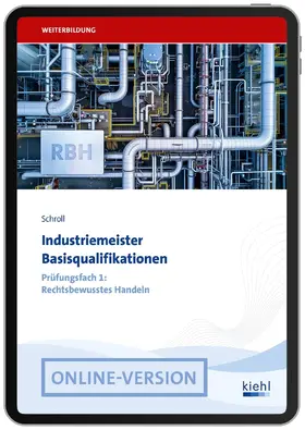 Schroll |  Industriemeister Basisqualifikationen | Online-Buch | Sack Fachmedien