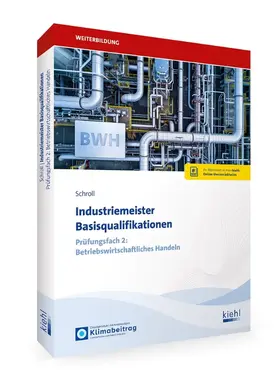 Schroll |  Industriemeister Basisqualifikationen | Online-Buch | Sack Fachmedien