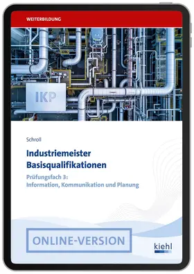 Schroll |  Industriemeister Basisqualifikationen | Online-Buch | Sack Fachmedien