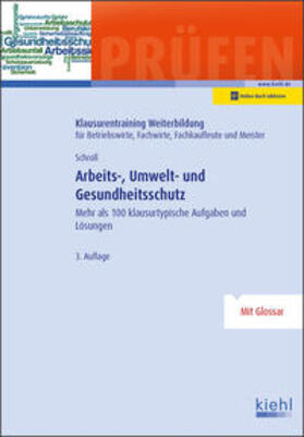 Schroll / Krause | Arbeits-, Umwelt- und Gesundheitsschutz | Medienkombination | 978-3-470-10023-4 | sack.de