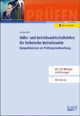Eisenschink | Eisenschink, C: Volks- und Betriebswirtschaftslehre | Medienkombination | 978-3-470-10221-4 | sack.de