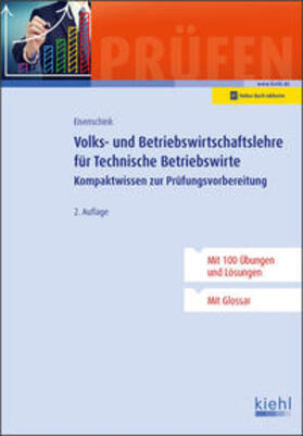 Eisenschink | Volks- und Betriebswirtschaftslehre für Technische Betriebswirte | Medienkombination | 978-3-470-10222-1 | sack.de