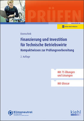 Eisenschink |  Finanzierung und Investition für Technische Betriebswirte | Buch |  Sack Fachmedien