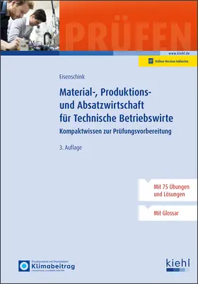 Eisenschink |  Material-, Produktions- und Absatzwirtschaft für Technische Betriebswirte | Buch |  Sack Fachmedien