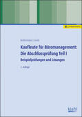 Bettermann / Lomb |  Kaufleute für Büromanagement: Die Abschlussprüfung Teil I | Buch |  Sack Fachmedien
