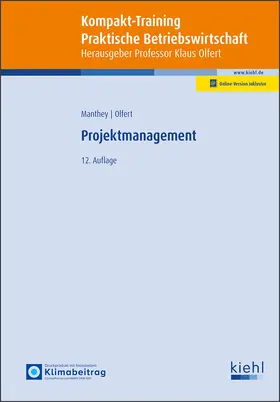 Manthey / Olfert |  Kompakt-Training Projektmanagement | Buch |  Sack Fachmedien