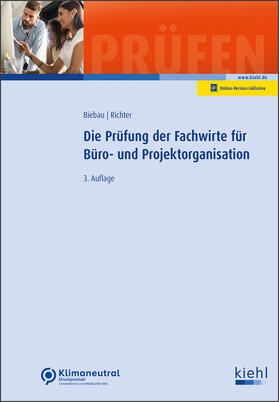 Biebau / Richter | Die Prüfung der Fachwirte für Büro- und Projektorganisation | Medienkombination | 978-3-470-10533-8 | sack.de