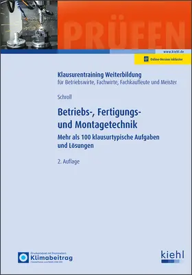 Schroll |  Betriebs-, Fertigungs- und Montagetechnik | Buch |  Sack Fachmedien