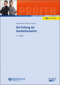Krause / Bauschmann |  Die Prüfung der Handelsfachwirte | Buch |  Sack Fachmedien