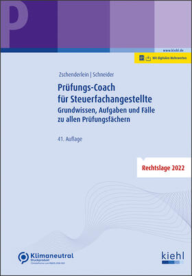 Zschenderlein / Schneider |  Prüfungs-Coach für Steuerfachangestellte | Buch |  Sack Fachmedien