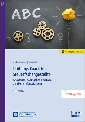 Zschenderlein / Schneider |  Prüfungs-Coach für Steuerfachangestellte | Buch |  Sack Fachmedien