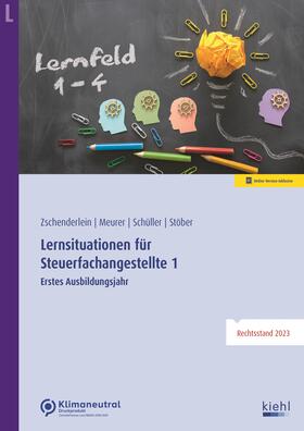Zschenderlein / Meurer / Schüller | Lernsituationen für Steuerfachangestellte 1 | Medienkombination | 978-3-470-10981-7 | sack.de