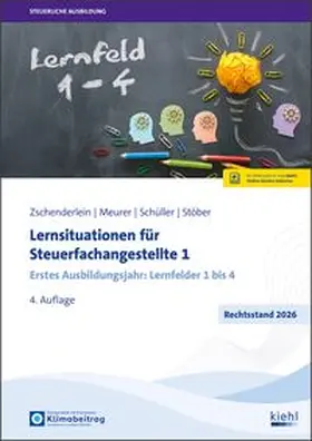 Zschenderlein / Meurer / Schüller |  Lernsituationen für Steuerfachangestellte 1 | Buch |  Sack Fachmedien