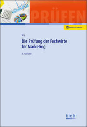 Vry | Die Prüfung der Fachwirte für Marketing | Medienkombination | 978-3-470-46488-6 | sack.de