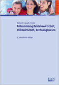 Ehebrecht / Joseph / Krenitz |  Fallsammlung Betriebswirtschaft,Volkswirtschaft,Rechnungswesen | Buch |  Sack Fachmedien