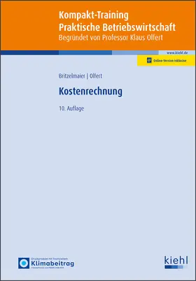 Britzelmaier / Olfert |  Kompakt-Training Kostenrechnung | Buch |  Sack Fachmedien