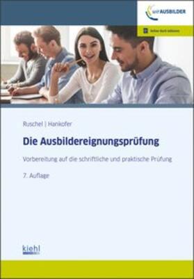 Ruschel | Die Ausbildereignungsprüfung | Medienkombination | 978-3-470-51757-5 | sack.de